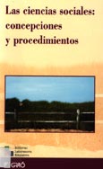 Imagen de portada del libro Las ciencias sociales, concepciones y procedimientos