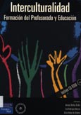 Imagen de portada del libro Interculturalidad, formación del profesorado y educación