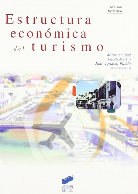 Imagen de portada del libro Estructura económica del turismo