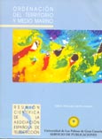 Imagen de portada del libro Ordenación del territorio y medio marino : V Reunión científica de la asociación española de teledetección. Las Palmas de Gran Canaria 10, 11 y 12 de noviembre de 1993