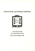Imagen de portada del libro Cuba en el 98, las últimas campañas : actas XXXVI Curso Aula Militar de Cultura, Cádiz, 10-19 de noviembre de 1998
