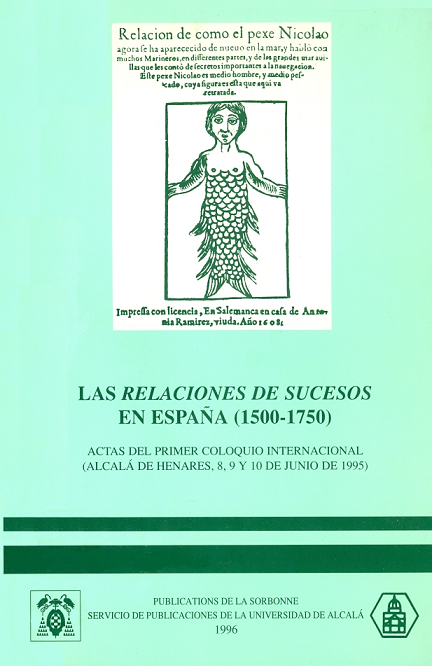 Imagen de portada del libro Las "Relaciones de sucesos" en España (1500-1750)