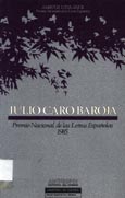 Imagen de portada del libro Julio Caro Baroja : Premio Nacional de las Letras Españolas 1985