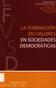 Imagen de portada del libro La formación en valores en sociedades democráticas
