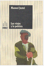 Imagen de portada del libro Los viejos y la política