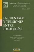 Imagen de portada del libro Encuentros y tensiones entre ideologías