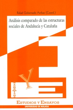 Imagen de portada del libro Análisis comparado de las estructuras sociales de Andalucía y Cataluña