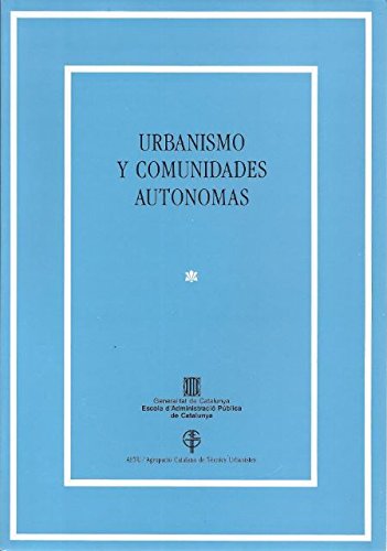 Imagen de portada del libro Urbanismo y Comunidades Autónomas
