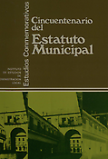 Imagen de portada del libro Cincuentenario del Estatuto Municipal