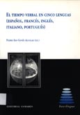Imagen de portada del libro El tiempo verbal en cinco lenguas :español, francés, inglés, italiano, portugués
