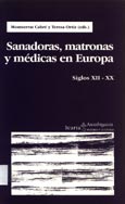 Imagen de portada del libro Sanadoras, matronas y médicas en Europa : siglos XII-XX