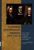 Imagen de portada del libro La sucesión de la monarquía hispánica, 1665-1725