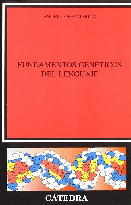 Imagen de portada del libro Fundamentos genéticos del lenguaje