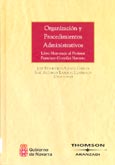 Imagen de portada del libro Organización y procedimientos administrativos : libro homenaje al profesor Francisco González Navarro