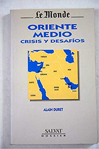 Imagen de portada del libro Oriente-Medio, crisis y desafíos