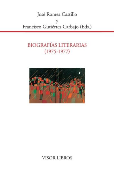 Imagen de portada del libro Biografías literarias, (1975-1997)