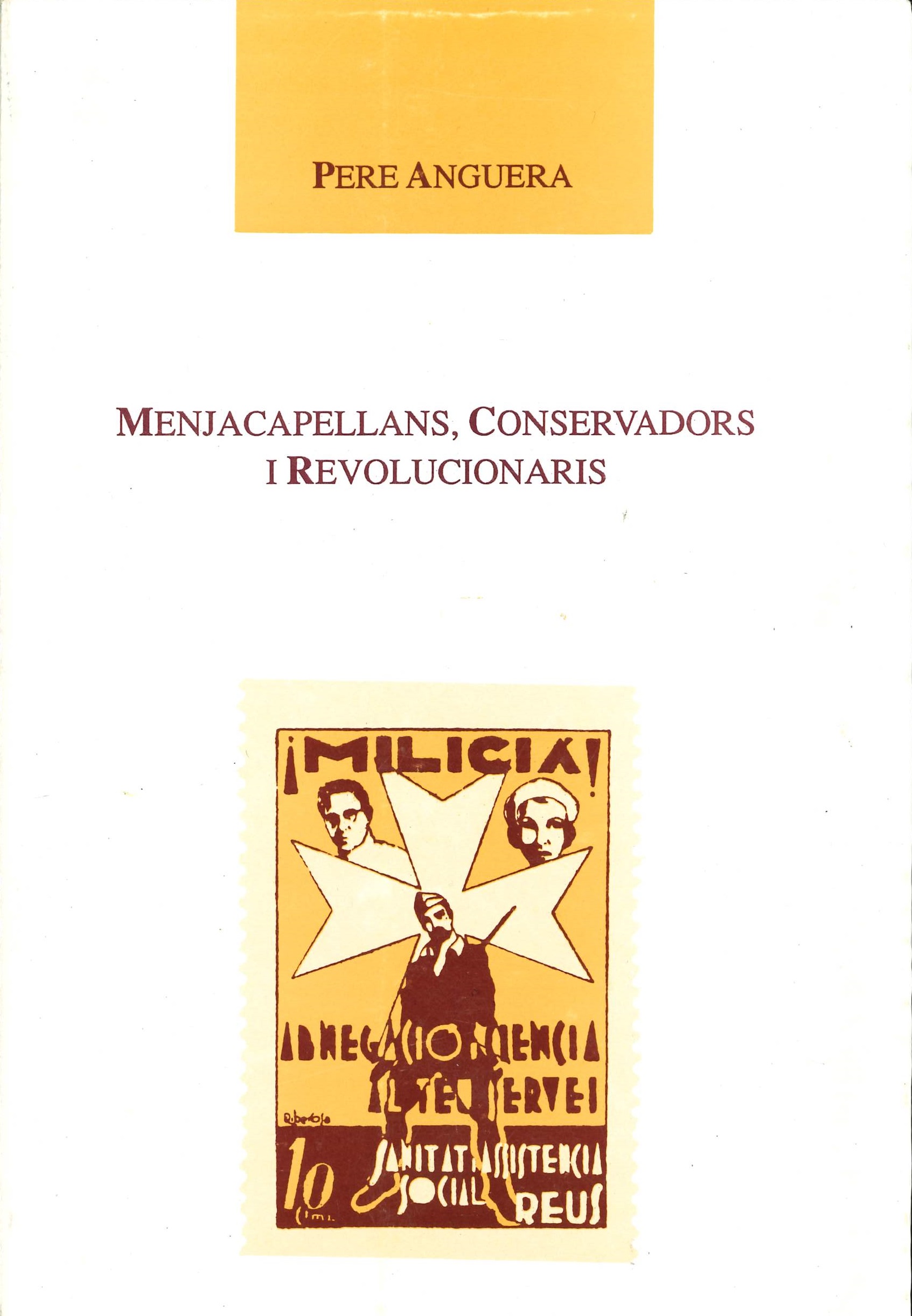 Imagen de portada del libro Menjacapellans, conservadors i revolucionaris