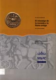 Imagen de portada del libro El missatge de la moneda a la Roma antiga : síntesi VIII Cicle de Conferències, Barcelona, del 13 al 29 de novembre de 1995