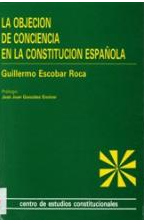 Imagen de portada del libro La objeción de conciencia en la Constitución española