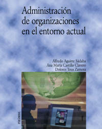 Imagen de portada del libro Administración de organizaciones en el entorno actual