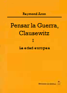 Imagen de portada del libro Pensar la guerra, Clausewitz
