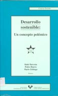 Imagen de portada del libro Desarrollo sostenible : un concepto polémico