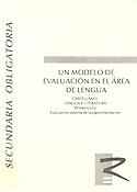 Imagen de portada del libro Un modelo de evaluación en el área de lengua