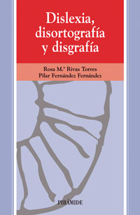 Imagen de portada del libro Dislexia, disortografía y disgrafía