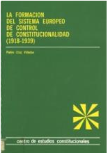 Imagen de portada del libro La formación del sistema europeo de control de constitucionalidad