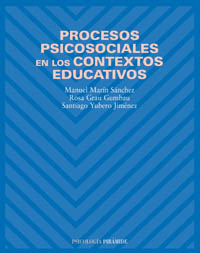 Imagen de portada del libro Procesos psicosociales en los contextos educativos