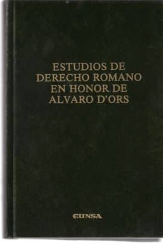 Imagen de portada del libro Estudios de derecho romano en honor de Álvaro d'Ors