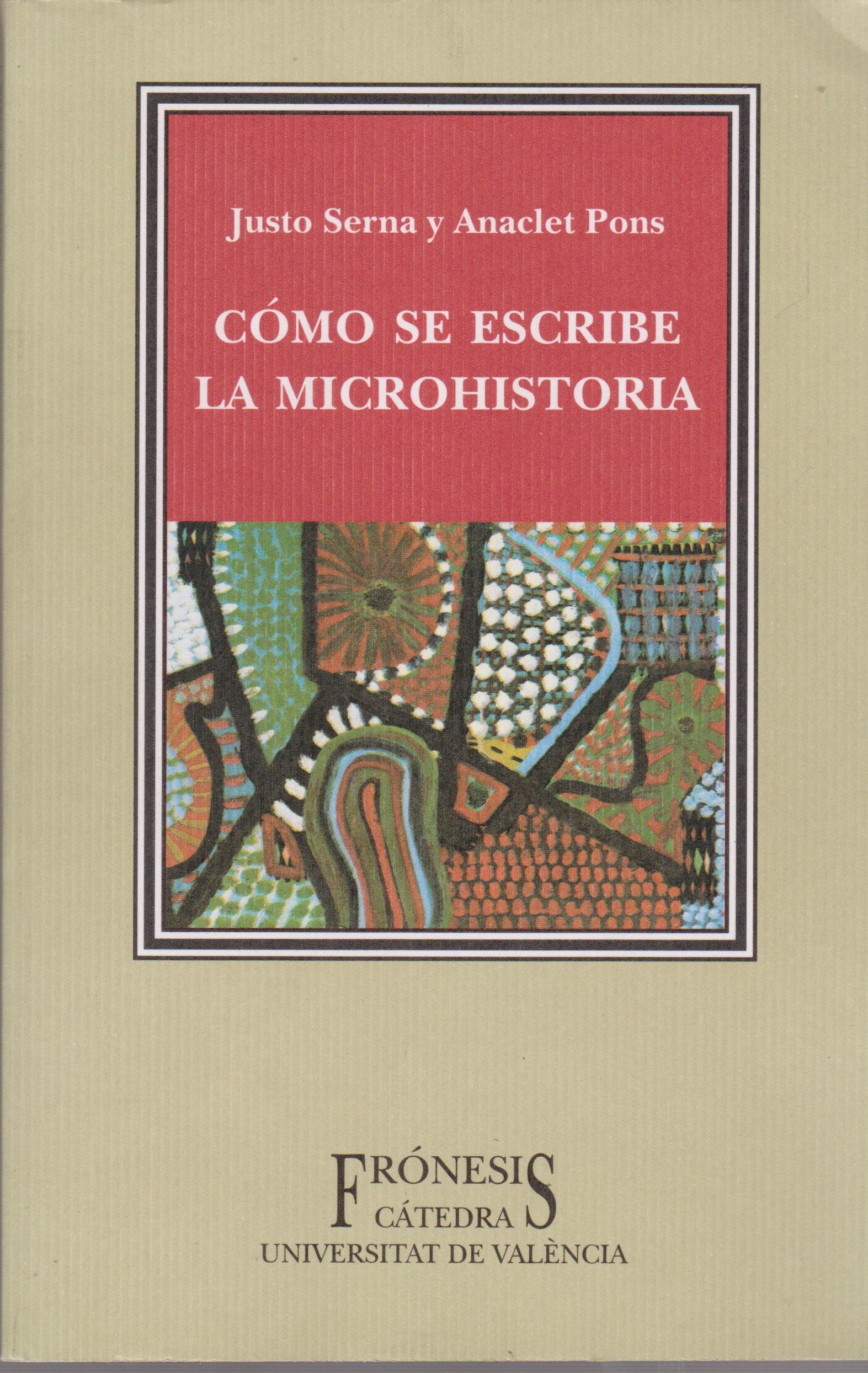 Imagen de portada del libro Cómo se escribe la microhistoria