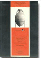 Imagen de portada del libro Las ánforas de aceite de la Bética y su presencia en la Cataluña romana