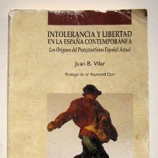 Imagen de portada del libro Intolerancia y libertad en la España contemporánea