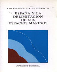 Imagen de portada del libro España y la delimitación de sus espacios marinos