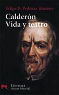 Imagen de portada del libro Calderón, vida y teatro