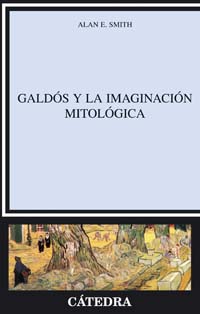 Imagen de portada del libro Galdós y la imaginación mitológica