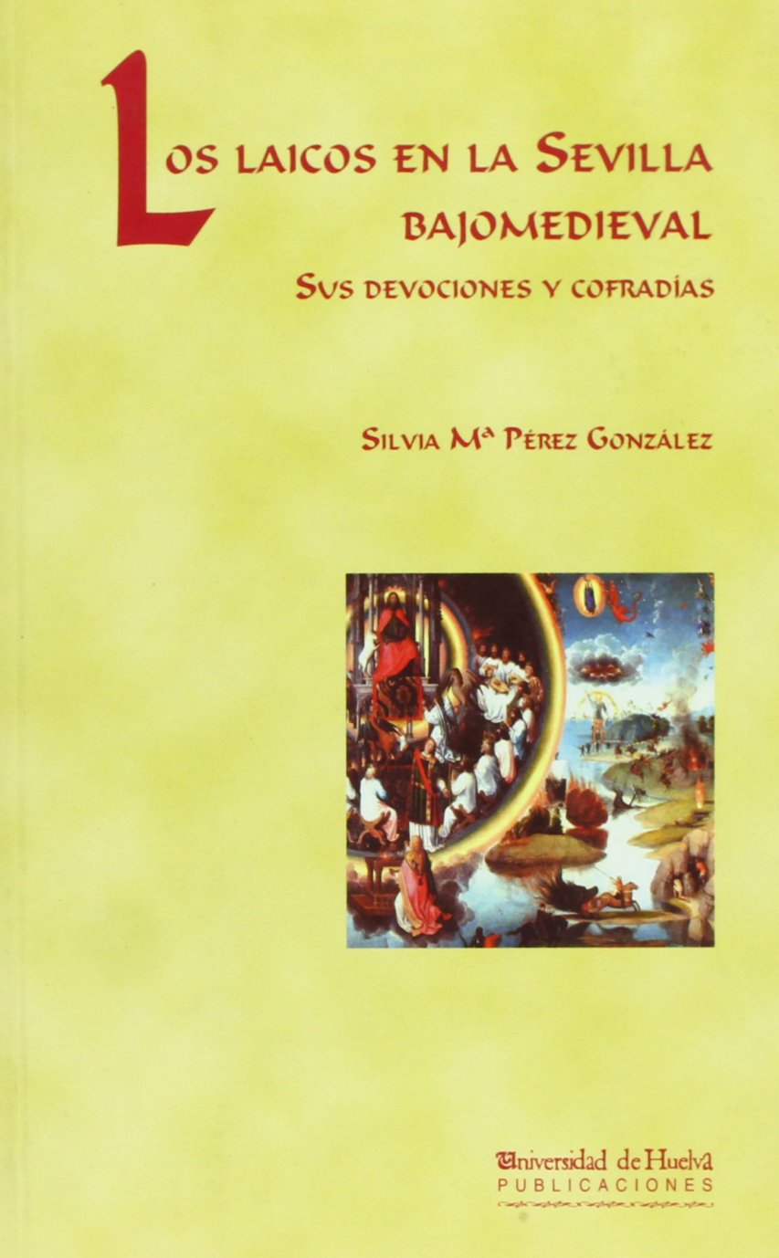 Imagen de portada del libro Los laicos en la Sevilla bajomedieval