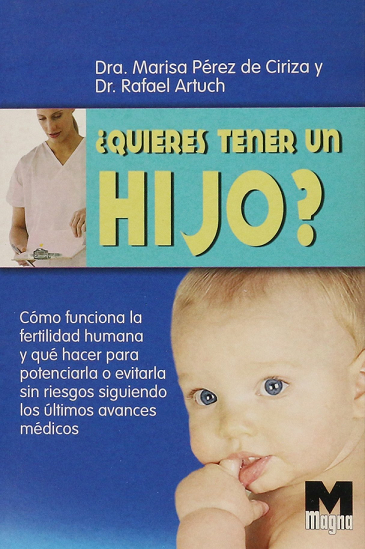 Imagen de portada del libro ¿Quieres tener un hijo?
