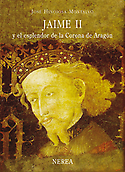 Imagen de portada del libro Jaime II y el esplendor de la Corona de Aragón