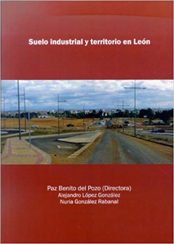 Imagen de portada del libro Suelo industrial y territorio en León