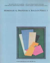 Imagen de portada del libro Homenaje al profesor A. Roldán Pérez