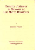 Imagen de portada del libro Escritos jurídicos en memoria de Luis Mateo Rodríguez
