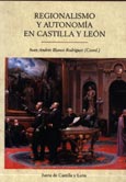 Imagen de portada del libro Regionalismo y autonomía en Castilla y León
