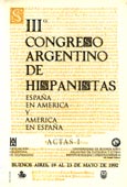 Imagen de portada del libro Actas del III Congreso Argentino de Hispanistas "España en América y América en España"