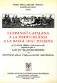 Imagen de portada del libro L'Expansió Catalana a la Mediterrània a la Baixa Edat Mitjana
