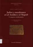 Imagen de portada del libro Judíos en tierras del Islam I : seminario celebrado en la Casa de Velázquez (20 - 21 de febrero de 1997) : actas