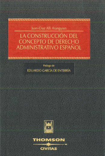 Imagen de portada del libro La construcción del concepto de derecho administrativo español