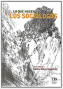 Imagen de portada del libro Lo que hacen los sociólogos