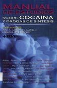 Imagen de portada del libro Manual de estudios sobre cocaína y drogas de síntesis